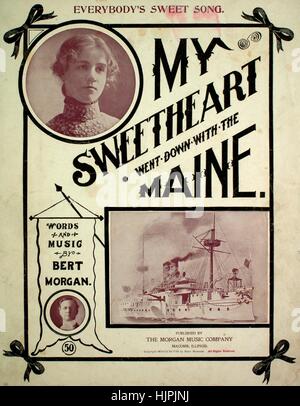 Notencover-Bild des Liedes 'My Sweetheart Wen Down With The Maine [Rückseite enthält Gedicht 'Cuba Land', nach Melodie von 'Maryland, My Maryland']', mit originalen Autorennotizen mit der Aufschrift 'Words and Music by Bert Morgan', 1898. Der Verlag wird als 'The Morgan Music Company' aufgeführt, die Form der Komposition ist 'strophisch mit Chor', die Instrumentierung ist 'Klavier und Stimme', die erste Zeile lautet 'Once I had a sweetheart, edel, mutig und wahr', Und die Illustrationskünstlerin wird als "unzugeordnete Fotos von Bert Morgan und von nicht identifizierter junger Frau [Frances N   ?]" aufgeführt. Stockfoto