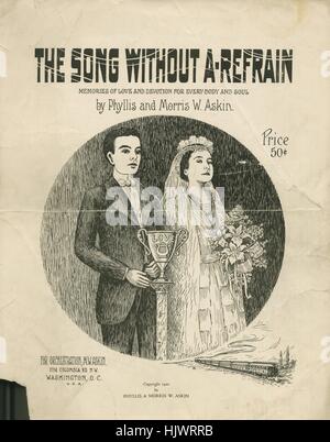 Noten-Cover-Bild des Liedes "Das Lied ohne ein Refrain Erinnerungen an Liebe und Hingabe für jeden Körper und Seele", mit ursprünglichen Autorschaft Notizen lesen "von Phyllis und Morris W Askin', 1920. Der Herausgeber ist als aufgeführt '', die Form der Komposition ist "strophische mit Chor", die Instrumentierung ist "Klavier und Stimme", die erste Linie liest "Das Land der Crystal white Seele wo ev'rybody sein Ziel erreicht" und der Abbildung Künstler als "Phylis Askin 1920" aufgeführt ist. Stockfoto