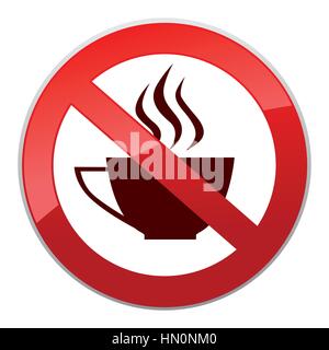 Die Getränke sind nicht erlaubt. keine kaffeetassensymbol. Heiße Getränke Symbol. Nehmen oder take-out-Tee trinken. Stock Vektor