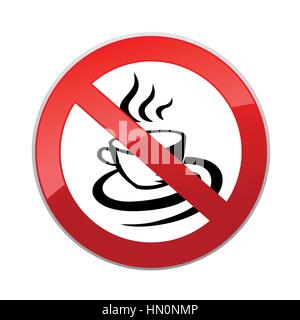 Die Getränke sind nicht erlaubt. keine kaffeetassensymbol. Heiße Getränke Symbol. Nehmen oder take-out-Tee trinken. Stock Vektor