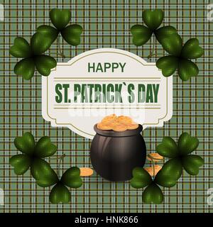 Topf mit gold-Münzen und Klee Bild in den Ecken des Bildes. Willkommen St. Patricks Tag Inschrift. Hintergrund in der Zelle im irischen Stil. Abbildung Stock Vektor