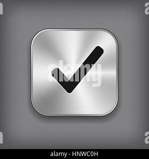 Häkchen - Vektor-Metall app-Schaltfläche Stock Vektor