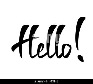 Hallo Hand Schriftzug Greeting Card typografische Vector Background. Handgemachte Kalligraphie. Einfach auf jedem Hintergrund einfügen Stock Vektor