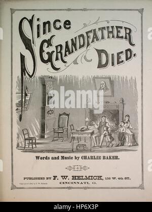 Titelbild der Noten des Liedes "Da Großvater starb", mit ursprünglichen Autorschaft Noten reading "Worte und Musik von Charlie Baker", USA, 1878. Der Verlag als "F.w. Helmick, 136 W. 4. St." aufgeführt ist, die Form der Komposition ist "strophische mit Chor", die Instrumentierung ist "Klavier und Gesang (Solo und Satb Chor)", die erste Zeile lautet "Ja, Standuhr, es ist immer noch dort stehen", und der Abbildung Künstler wird als "Folger Cin." aufgeführt. Stockfoto