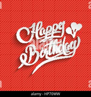 Happy Birthday Hand Schriftzug Grußkarte.  Vector Background. Einladung Kardinal handgemachte Kalligraphie. 3D Text mit Schatten Stock Vektor