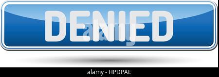 VERWEIGERT: abstrakte schöne Schaltfläche mit Text. Stock Vektor