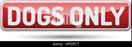 Hunde abstrakte nur - schöne Schaltfläche mit Text. Stock Vektor