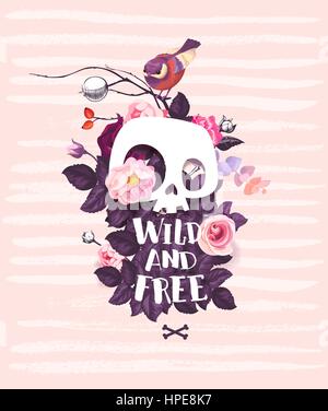 Weißen Cartoon menschlicher Schädel umgeben von Knospen der Rosen-Blumen, Blätter, Wild und freie Hand Schriftzug und Vogel auf AST gegen rosa Hintergrund. Vektor-Illustration für die Grußkarte, Postkarte. Stock Vektor