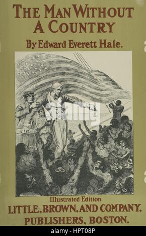 Plakat Werbung für ein Buch mit dem Titel The Mann ohne ein Land von Edward Everett Hale, einen Mann steht vor einer Gruppe von Protestierenden Männer, 1903 zeigt. Von der New York Public Library. Stockfoto