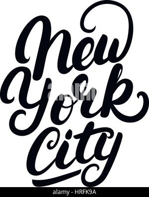 New York City hand geschriebenen Schriftzug. Moderne Bürste Kalligraphie. T-Shirt Druck Bekleidung Mode-Design. Handgefertigte Wand-Dekor-Kunst-Plakat. Vektor illistrat Stock Vektor