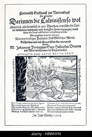 Die Abbildung stammt aus 1598.  Es ist das Titelblatt eines Rechtsstreits gegen die Calvinisten. Calvinismus ist das theologische System, entwickelt von der französische Theologe John Calvin (1509-1564) und seinen Anhängern. Es zeichnet sich durch starke Betonung auf die Souveränität Gottes, die Verderbtheit der Menschheit und die Lehre von der Prädestination. Stockfoto