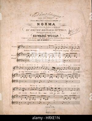 Titelbild der Noten des Liedes "was Herz verraten! (Qual Cor Tradisti), von Bellinis feierte Oper von Norma ", mit ursprünglichen Autorschaft Noten lesen"Translated from italienischen des Romani durch Henry Edward Sutton umgesetzt aus der Partitur von Edward Woolf, Komponist und Musikdirektor in Burtons National Theater Philada", USA, 1841. Der Verlag als "Geo. W. Hewitt und Co., 184 Chesnut St." aufgeführt ist, die Form der Komposition ist "durchkomponiert", die Instrumentierung ist "Klavier und Stimme", die erste Zeile lautet "Was Herz verraten, was Herzen verachtet" und der illu Stockfoto