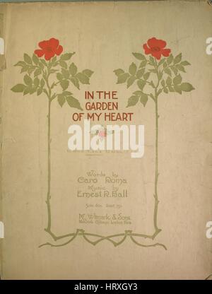 Noten-Cover-Bild von dem Lied "In the Garden of My Heart" mit ursprünglichen Autorschaft Noten lesen "Worte von Caro Roma-Musik von Ernest R Ball", USA, 1908. Der Verlag als "M. Witmark und Söhne" aufgeführt ist, die Form der Komposition ist "Schnitt", die Instrumentierung ist "Klavier und Stimme", die erste Zeile lautet "Wir verpassen nie die Sonne, bis die Schatten fallen" und der Abbildung Künstler als "zugeordnete Foto von" aufgeführt ist. Stockfoto