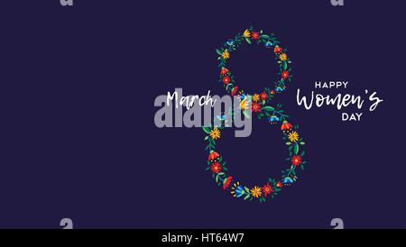 Glücklich internationalen Frauentag am 8. März Karte Vorlage. Blumen Kranz Abbildung mit Feier Zitat. EPS10 Vektor. Stock Vektor