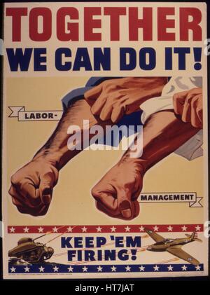 Plakat mit Figuren repräsentieren Arbeits- und Management-Rollen die Ärmel zusammen zur Unterstützung der Kriegsanstrengungen, 1942. Bild mit freundlicher Genehmigung uns National Archives. Stockfoto