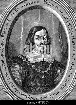 Ferdinand III, 1608-1657, Kaiser des Heiligen Römischen Reiches Stockfoto