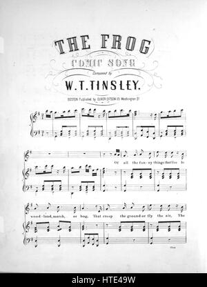 Titelbild der Noten des Liedes "The Frog Comic-Lied", mit ursprünglichen Autorschaft Noten lesen "Komponiert von WT Tinsley", USA, 1900. Der Verlag als "Oliver Ditson, 115 Washington St." aufgeführt ist, die Form der Komposition ist "strophischen", die Instrumentierung ist "Klavier und Stimme", liest die erste Zeile 'von die lustige denkt, das Leben in Wald, Sumpf oder Moor"und der Abbildung Künstler als 'None' aufgeführt ist. Stockfoto