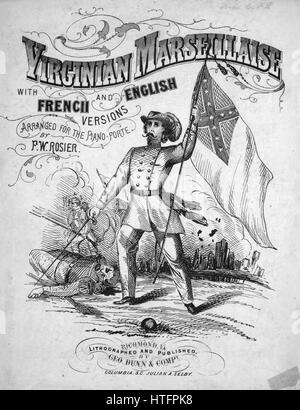 Noten-Cover-Bild des Liedes "Virginian Marseillaise mit französischen und englischen Versionen", mit ursprünglichen Autorschaft Noten reading "Komponiert und arrangiert für Gesang und Piano Forte von FW rosiger", 1863. Der Herausgeber ist als "Lithographed und veröffentlicht von Geo. Dunn und Co., p.o. Box 991" aufgeführt, die Form der Komposition ist "strophische mit Chor", die Instrumentierung ist "Klavier und Stimme", die erste Zeile lautet "Virginia hört die schreckliche Vorladung, heiser klingende aus der Ferne", und der Abbildung Künstler wird als 'None' aufgeführt. Stockfoto