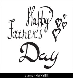 Happy Fathers Day mit Herzen. Vektor handschriftlichen Beschriftung, T-shirt-print-Design, typografische Komposition isoliert auf weißem Hintergrund. Stock Vektor