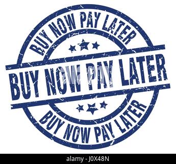 kaufen Sie jetzt bezahlen später blaue Runde Grunge-Stempel Stock Vektor