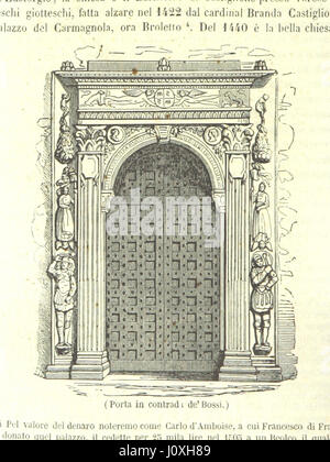 „Grande illustrazione del Lombardo-Veneto“ (große Illustration der Lombardei-Venetien) ist ein historisches Werk, das die Städte, Städte, Gemeinden, Burgen und andere Sehenswürdigkeiten der Region Lombardei-Venetien von der Antike bis zur Neuzeit erforscht. Herausgegeben von C. Cantu' und anderen Gelehrten, bietet diese zweite Ausgabe detaillierte historische Zusammenhänge und Illustrationen. Stockfoto