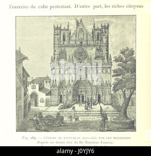 „Nouvelle Histoire de Lyon et des provinces de Lyonnais, Forez, Beaujolais“ ist eine detaillierte Geschichte der Region Lyon und ihrer Provinzen, einschließlich Lyonnais, Forez und Beaujolais. Das Buch enthält Illustrationen des Autors, die einen visuellen Einblick in die historische Entwicklung der Region bieten. Stockfoto