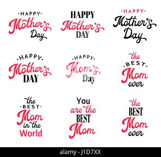 Mothers Day Schriftzug Kalligraphie Embleme und Abzeichen festgelegt, Isolated on White. Glückliche Mütter Tag, die beste Mutter, Mutter Tag Inschrift. Schrift Vector Elemente Design für Grußkarten, Poster oder flyer Stock Vektor