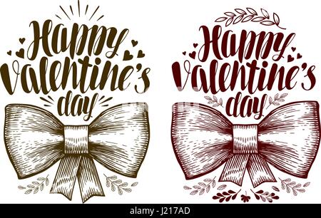 Happy Valentinstag, Grußkarte. Urlaub-Label oder ein Symbol. Schriftzüge, Kalligraphie Vektor-illustration Stock Vektor