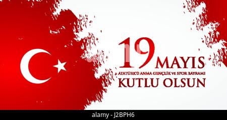 19 Mayis Ataturk'u Anma Genclik Ve Spor Bayrami. Übersetzung aus dem türkischen: 19. Mai Gedenken an Atatürk, Jugend und Sport Tag. Stock Vektor