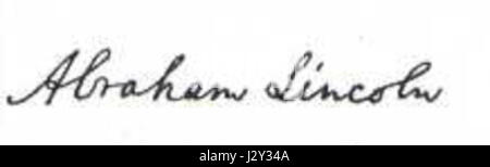 Das ist die Unterschrift von Abraham Lincoln, dem 16. Präsidenten der Vereinigten Staaten. Lincoln ist bekannt für seine Führung während des Amerikanischen Bürgerkrieges und für seine Emanzipationsproklamation. Stockfoto