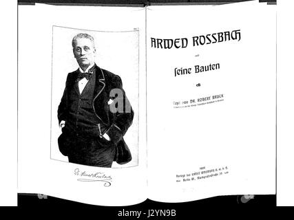 Arwed Rossbach Und Seine Bauten, Ernst Wasmuth Verlag, Berlin 1904 Stockfoto