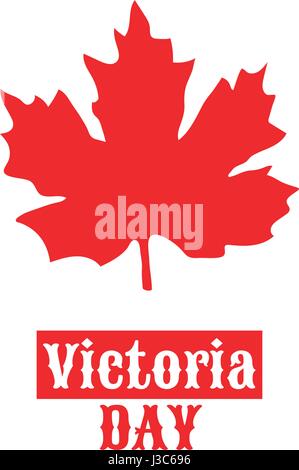 Kanada Victoria Day, 22. Mai. Vektor-Illustration mit Maple Leaf Kanada-Symbol. Geeignet für den Druck auf einem T-shirt Stock Vektor