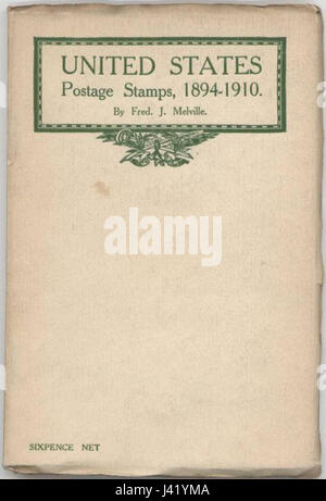 Melville, Fred J.   USA-Briefmarken, Verlag Melville Stempel Books, London, 1910. Stockfoto