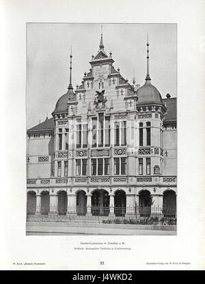 Wilhelm-Kick gegen Neubauten, Stuttgart 1890, Goethe-Gymnasium in Frankfurt A. M., Architekt Bauinspektor Frobenius in Charlottenburg Stockfoto