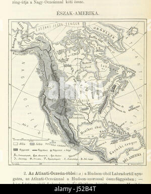 Bild entnommen Seite 218 von "Földrajz ein Polgári Fiú-Iskolák Számára... az Első (Második, Hármadik) Osztály Számara. [Mit Maps.] " Stockfoto