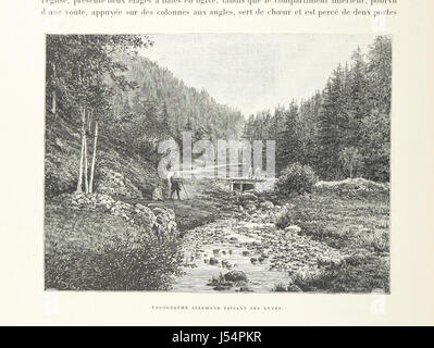 L ' Alsace; Le pays et ses Einwohner... Ouvrage Contenant 386 Gravuren et 17 Cartes Stockfoto