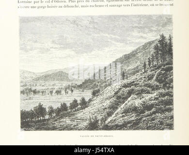„L'Alsace; le Pays et ses habitants“ ist ein französisches Werk, das die Geographie, Kultur und Menschen des Elsass detailliert beschreibt. Es enthält 386 Gravuren und 17 Karten, die einen umfassenden historischen und kulturellen Überblick über die Region bieten. Stockfoto