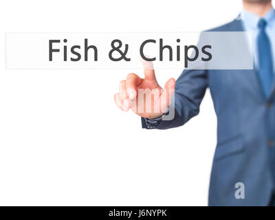 Fish &amp; Chips - Geschäftsmann Hand Taste am touch-Screen-Oberfläche. Wirtschaft, Technologie, Internet-Konzept. Stock Foto Stockfoto