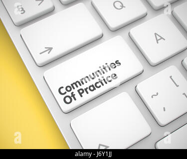 Communities Of Practice - Nachricht auf die weiße Tastatur Taste. Stockfoto