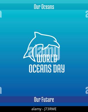 Weltmeere Tag, 8. Juni. Förderung der Karte mit Hand gezeichneten Doodle, Vektor-Illustration der Linie. Delphin, ein Tier der Meeressäuger. Weißes Bild auf einem gradien Stock Vektor