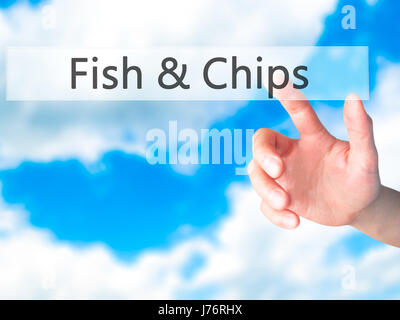 Fish &amp; Chips - Hand drücken einer Taste auf unscharfen Hintergrund Konzept. Wirtschaft, Technologie, Internet-Konzept. Stock Foto Stockfoto