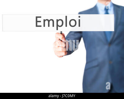 Emploi (Beschäftigung in Französisch) - Geschäftsmann Hand mit Schild. Wirtschaft, Technologie, Internet-Konzept. Stock Foto Stockfoto