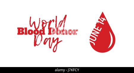 Weltblutspendetag, Juni 14. Vektor-Illustration isoliert auf weiss. Ein Tropfen Blut mit Text, als Symbol für Spende Stock Vektor