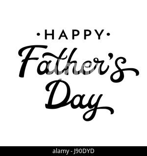 Happy Fathers Day Schriftzug zu putzen. Schwarze Buchstaben auf weißem Hintergrund isoliert. Dekoration für Grußkarten Design. Schriftart-Vektor-Illustration. Stock Vektor