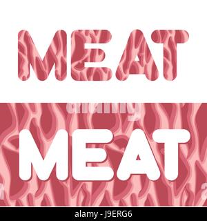 Fleisch. Briefe von Textur von frischem Fleisch. Rohe rote Schweinefleisch und Rindfleisch. Stock Vektor