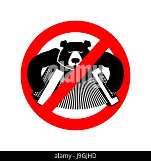 Betrunkene russische zu stoppen. Es ist für Menschen in Russland verboten. Daumen-Bär mit Akkordeon. Warnung-Emblem gegen russische Touristen. Roten Verbotszeichen. Al Stock Vektor