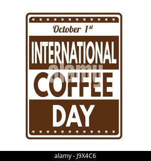 Internationale Kaffee Tag Grunge Stempel auf weißem Hintergrund, Vektor-illustration Stock Vektor