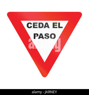 Straßenschild in Uruguay - verwendet die Worte bedeuten Vorfahrt. Stockfoto