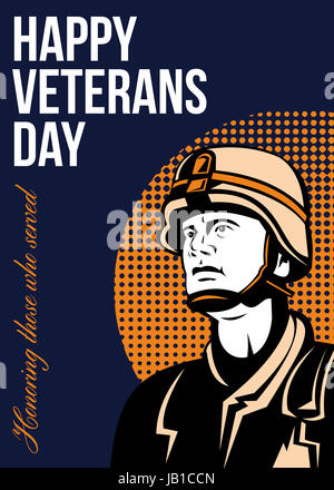 Grußkarte-Plakat mit Abbildung der ein amerikanischer Soldat militärischen Soldaten auf der Suche nach vorne gesetzt in Kreis mit Worten glücklich Veterans Day zu Ehren wer serviert. Stockfoto