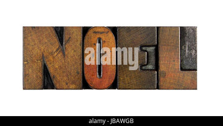 Das Wort NOEL geschrieben in Vintage Buchdruck Typ Stockfoto